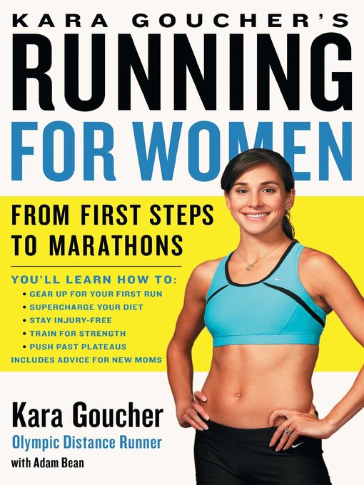Title details for Kara Goucher's Running for Women by Kara Goucher - Available